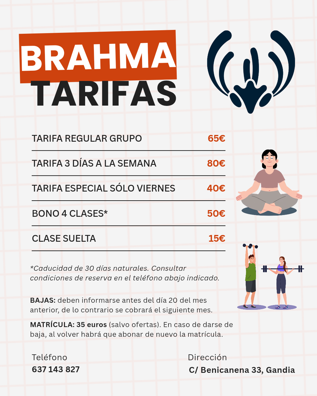 Tarifas de Brahma Funcional y Yoga: grupos, bonos, clase suelta, bajas y matrícula